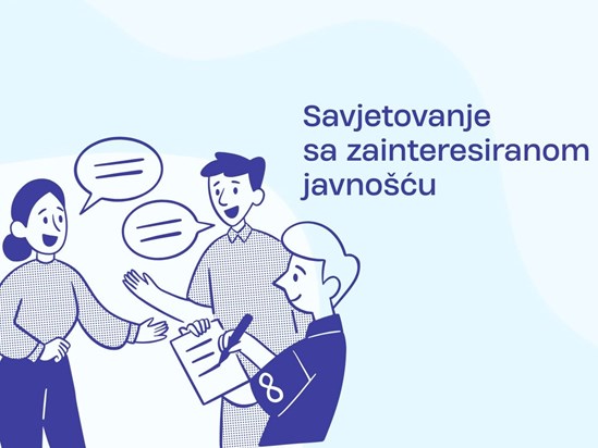 Savjetovanje sa zainteresiranom javnošću